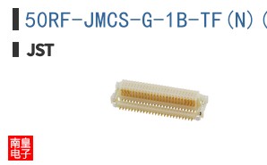 50RF-JMCS-G-1B-TF(N)(LF)(SN)