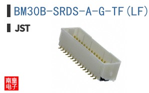 BM30B-SRDS-A-G-TF(LF)(SN)